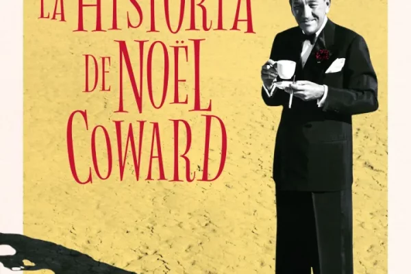 La-historia-de-Noel-Coward